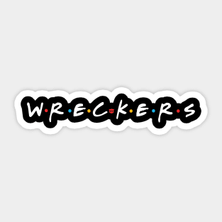 Wreckers - White Sticker